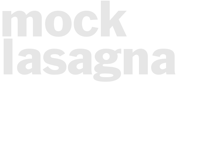 Mock Lasagna