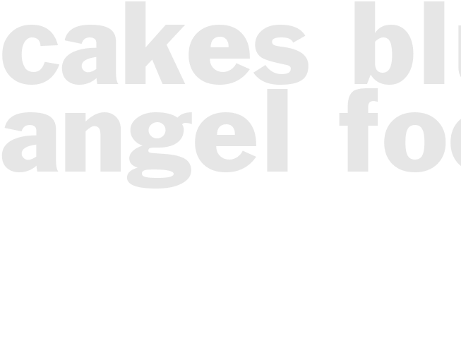 Cakes - Blue Angel Food