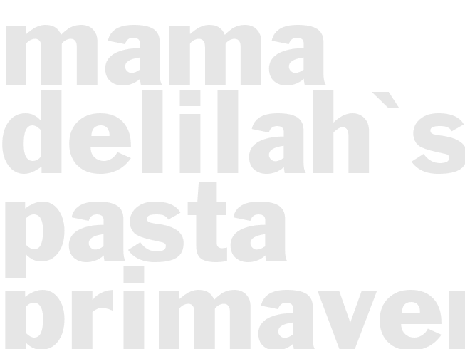Mama Delilah's Pasta Primavera