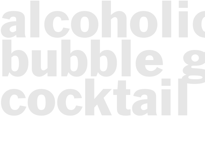 Alcoholic - Bubble Gum Cocktail