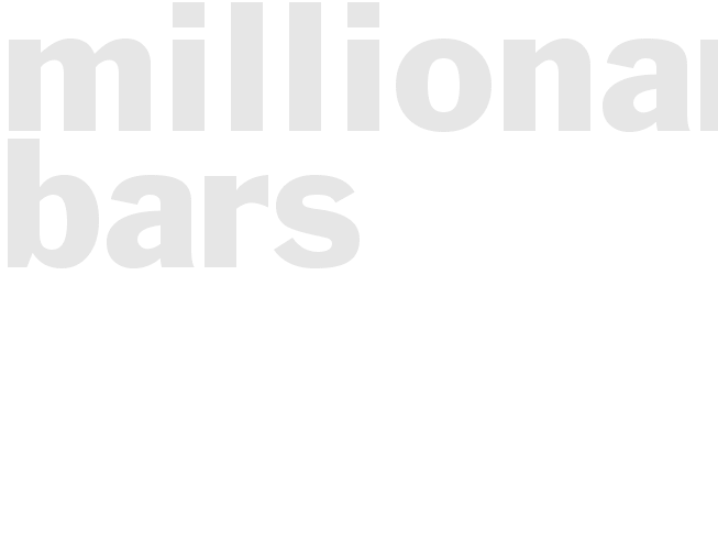 Millionare Bars