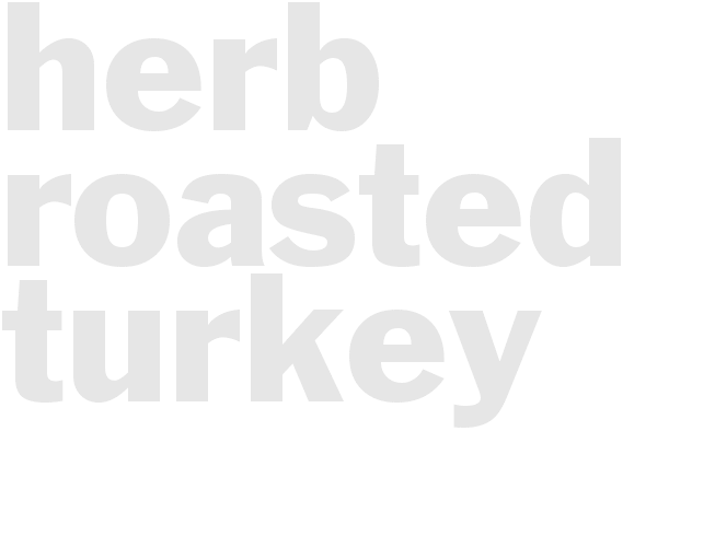 Herb Roasted Turkey
