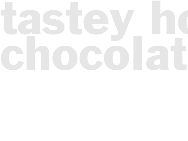 Tastey Hot Chocolate