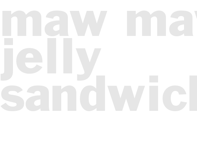 Maw Maw's Jelly Sandwiches