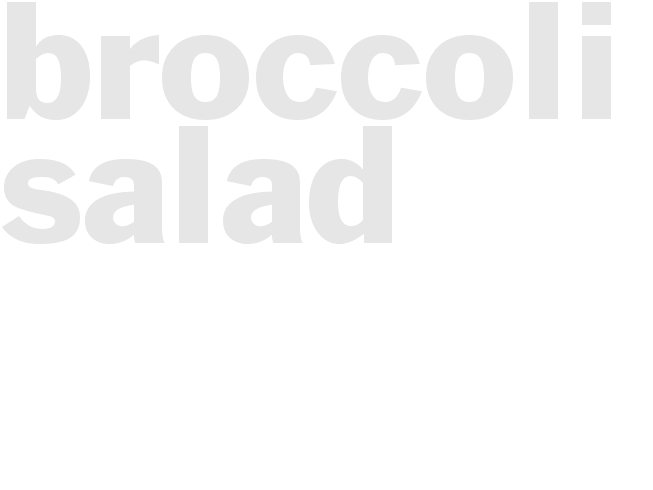 Broccoli Salad