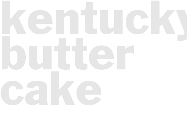 Kentucky Butter Cake