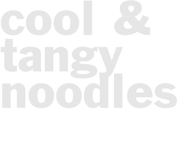 Cool & Tangy Noodles