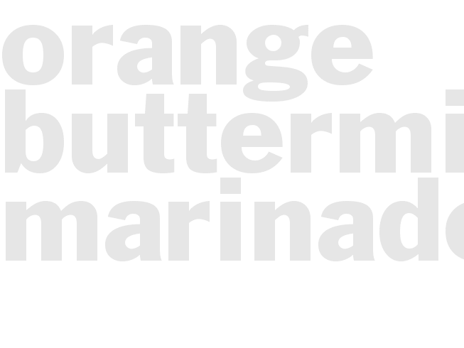 Orange Buttermilk Marinade