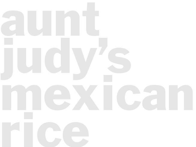 Aunt Judy’s Mexican Rice