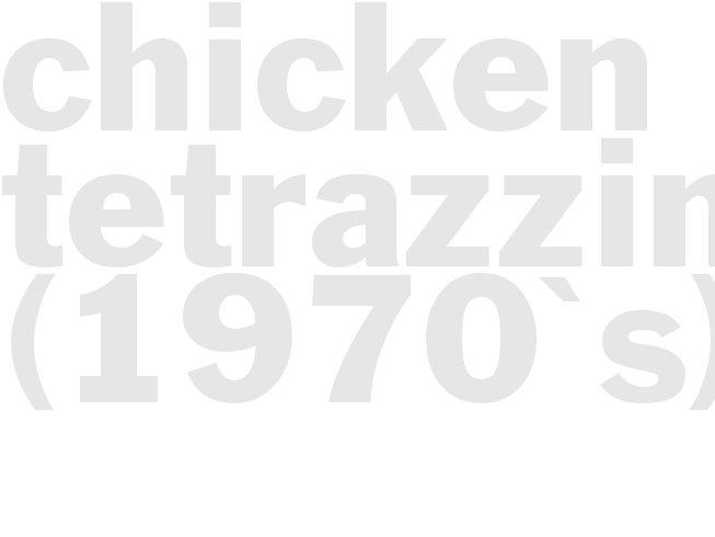 Chicken Tetrazzini (1970's)