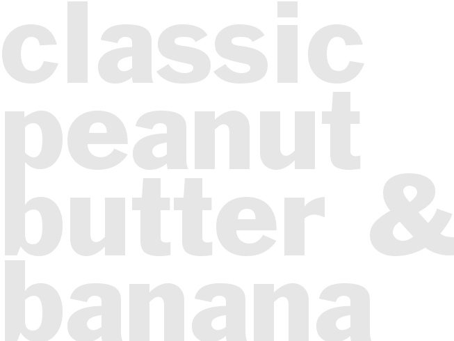 Classic Peanut Butter & Banana Sandwich