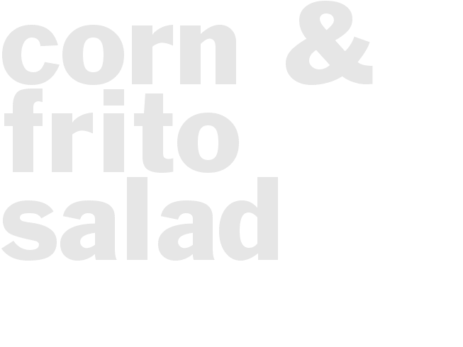 Corn & Frito Salad