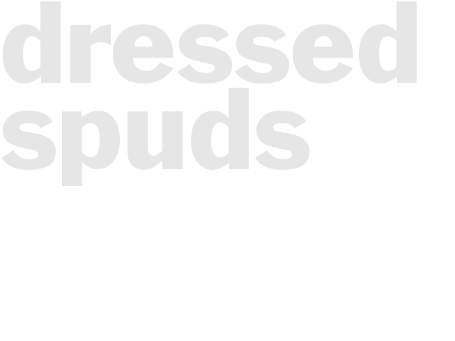Dressed-Up Spuds
