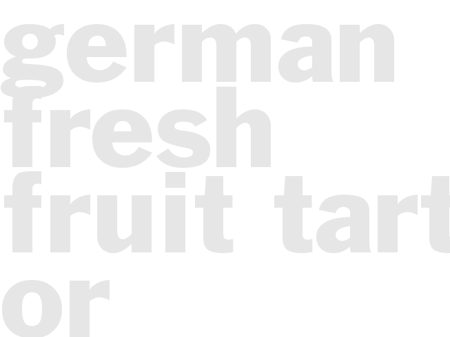 German Fresh Fruit Tart, or Obsttorte
