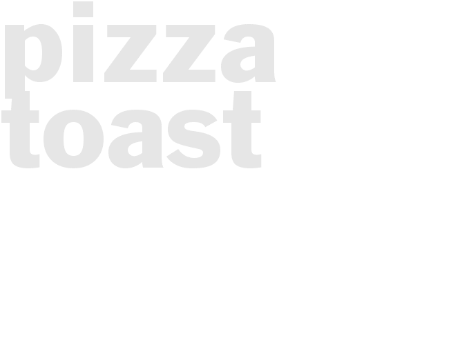 Pizza Toast