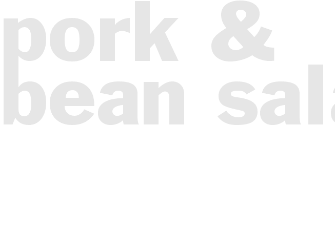 Pork & Bean Salad