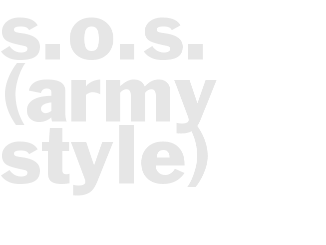S.O.S. (Army Style)