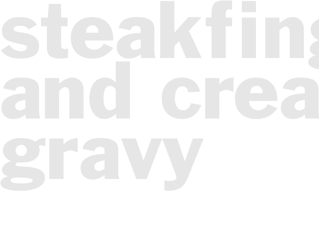 Steakfingers and Cream Gravy