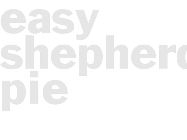 Easy Shepherd\'s Pie