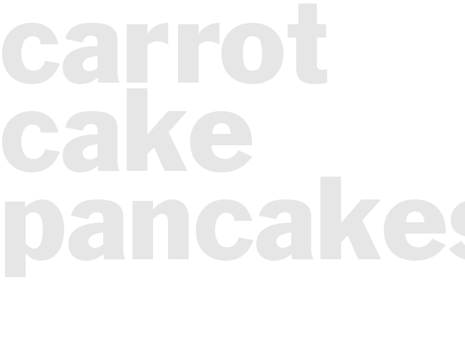 Carrot Cake Pancakes