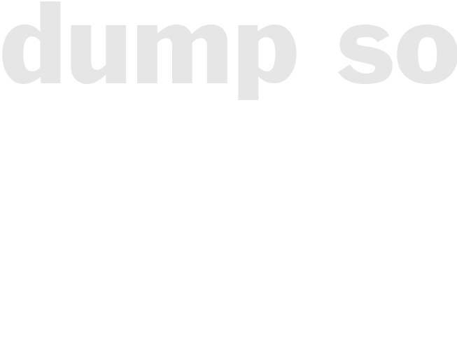 Dump Soup