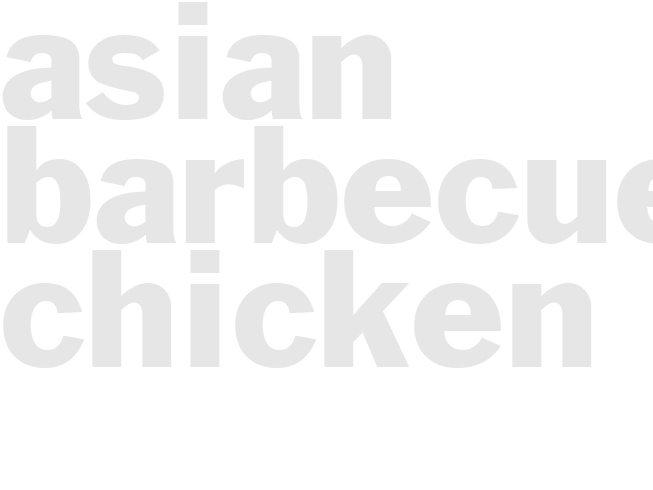 ASIAN BARBECUE CHICKEN