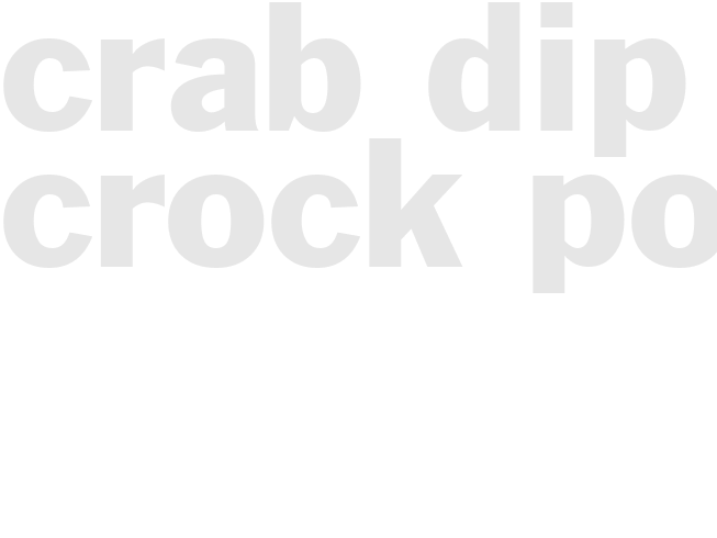  Crab Dip - Crock Pot