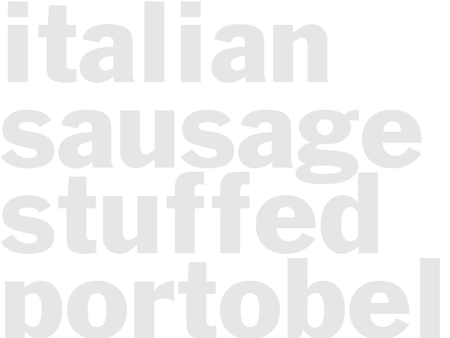 Italian Sausage Stuffed Portobello Mushrooms with Herb Parmesan Cream Sauce