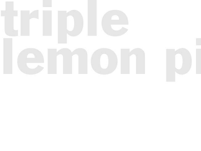 TRIPLE LEMON PIE