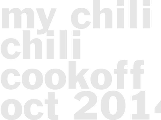 * My Chili - Chili Cookoff - Oct 2014