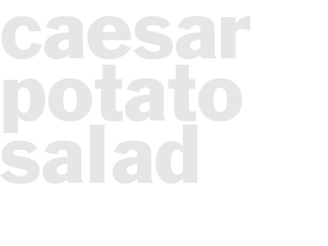 Caesar Potato Salad
