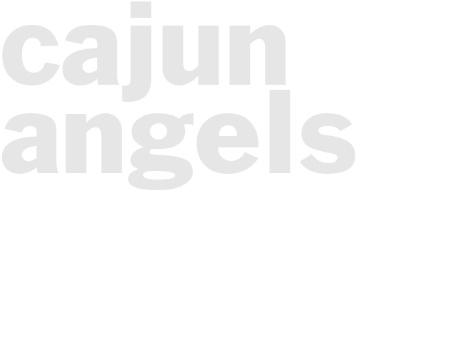 CAJUN ANGELS