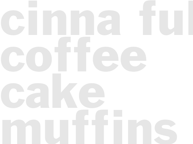CINNA-FULL COFFEE CAKE MUFFINS