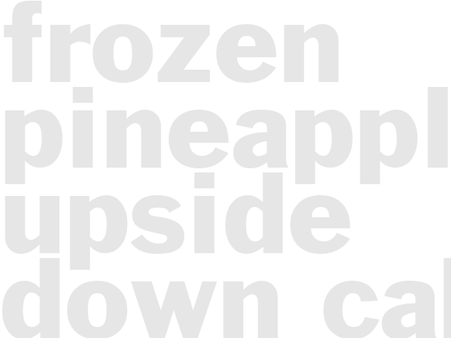 FROZEN PINEAPPLE UPSIDE-DOWN CAKE
