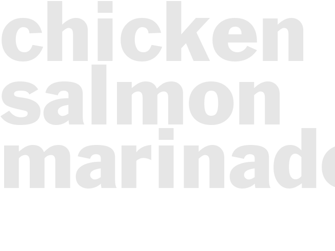 CHICKEN OR SALMON MARINADE