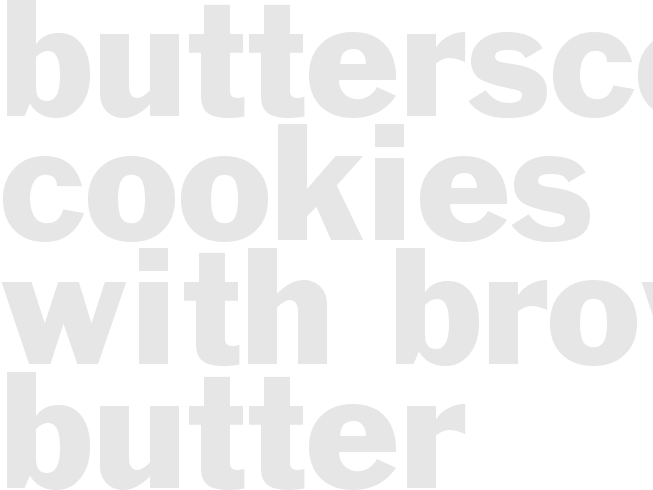 BUTTERSCOTCH COOKIES WITH BROWN BUTTER 