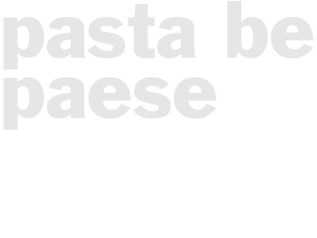 PASTA BEL PAESE 
