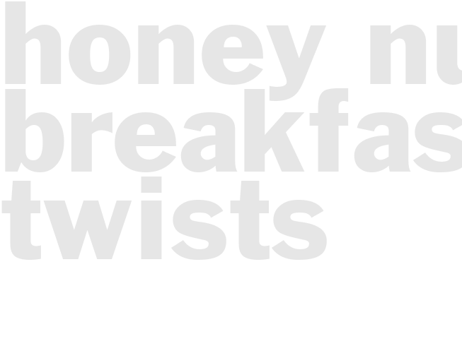 HONEY NUT BREAKFAST TWISTS