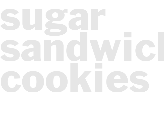 SUGAR SANDWICH COOKIES