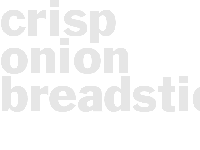 CRISP ONION BREADSTICKS