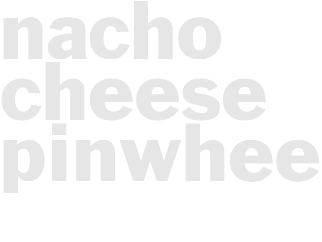NACHO CHEESE PINWHEELS