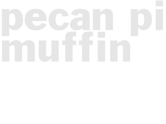 PECAN PIE MUFFIN 