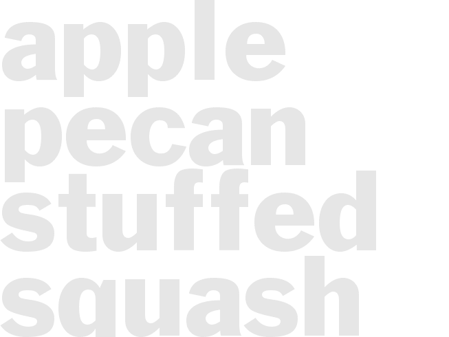 APPLE PECAN STUFFED SQUASH 