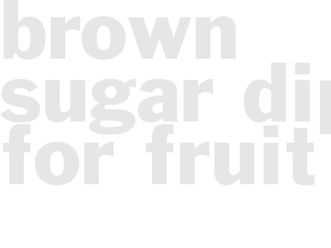 BROWN SUGAR DIP FOR FRUIT 