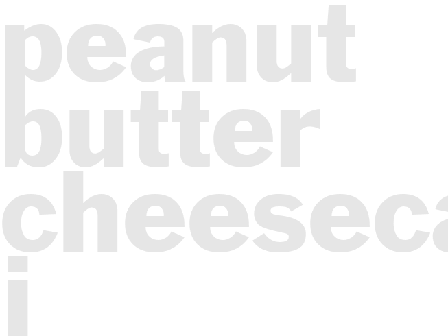 PEANUT BUTTER CHEESECAKE  I