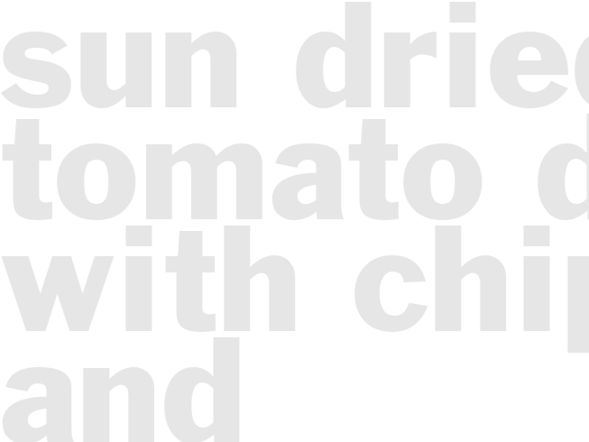 SUN-DRIED TOMATO DIP WITH CHIPS AND VEGGIES