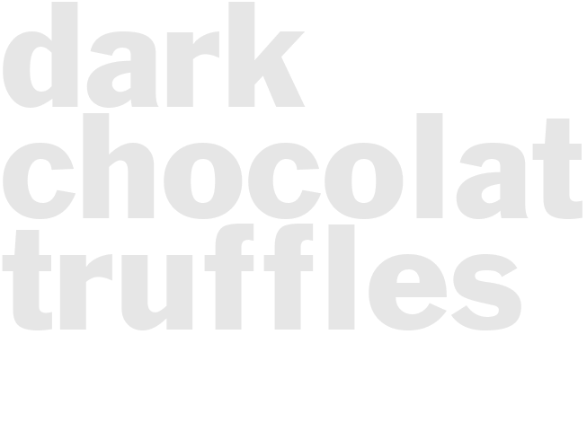 DARK CHOCOLATE TRUFFLES