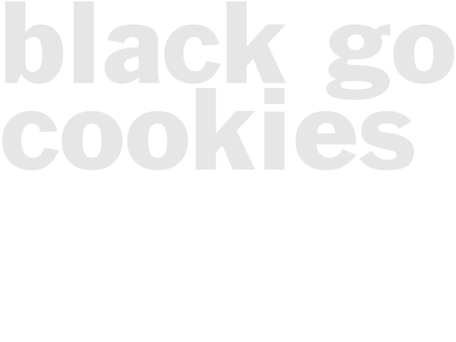 BLACK GOLD COOKIES