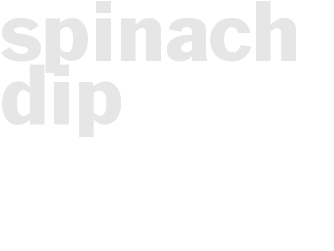 SPINACH DIP