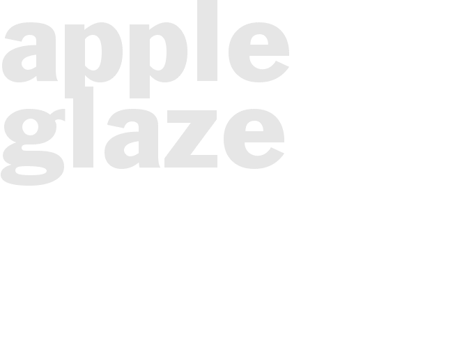 APPLE GLAZE